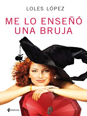 Me lo enseñó una bruja - ebook